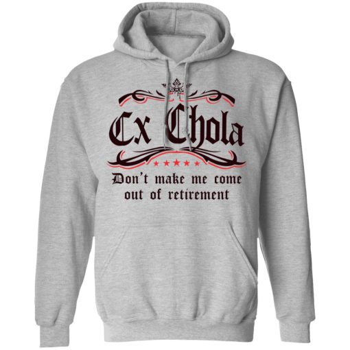 Ex Chola T-Shirts, Hoodies, Long Sleeve 19
