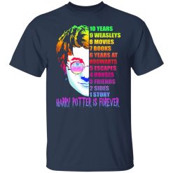 Harry Potter Is Forever T-Shirts, Hoodies, Long Sleeve 29