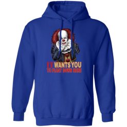 It Wants You To Float Down Here T-Shirts, Hoodies, Long Sleeve 49