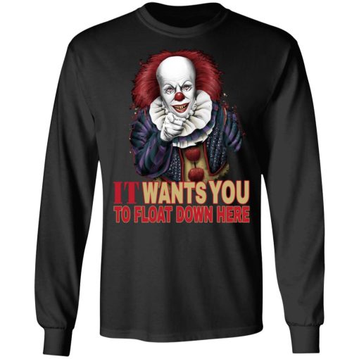 It Wants You To Float Down Here T-Shirts, Hoodies, Long Sleeve 17