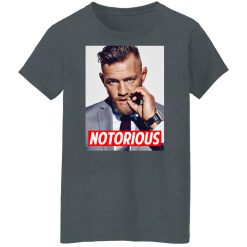 Notorious – Conor Mcgregor T-Shirts, Hoodies, Long Sleeve 35