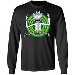 Peace Among Worlds Rick And Morty T-Shirts, Hoodies, Long Sleeve 41