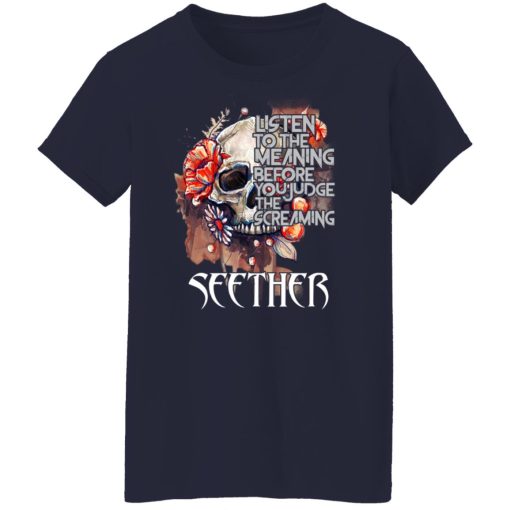 Listen To The Meaning Before You Judge The Screaming Seether T-Shirts, Hoodies, Long Sleeve 14