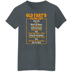 Old Fart’s To Do List T-Shirts, Hoodies, Long Sleeve 36