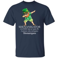 Shenanigator T-Shirts, Hoodies, Long Sleeve 29
