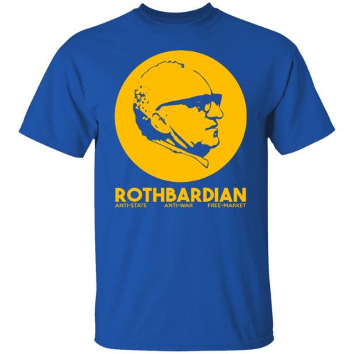 Rothbardian Murray Rothbard T-Shirts, Hoodies, Long Sleeve 7