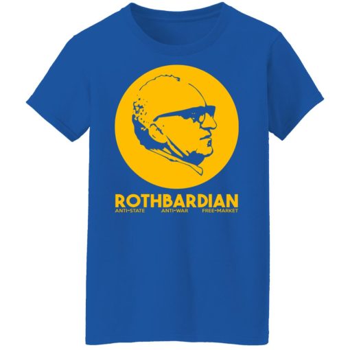 Rothbardian Murray Rothbard T-Shirts, Hoodies, Long Sleeve 16