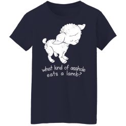 What Kind Of Asshole Eats A Lamb T-Shirts, Hoodies, Long Sleeve 37