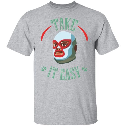 Take It Easy T-Shirts, Hoodies, Long Sleeve 6