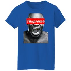 Supreme Mike Tyson Thupreme T-Shirts, Hoodies, Long Sleeve 39