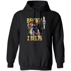 Becky Lynch 2 Belts T-Shirts, Hoodies, Long Sleeve 43