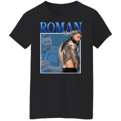 Roman Reigns T-Shirts, Hoodies, Long Sleeve 34