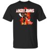 Angry Runs T-Shirt