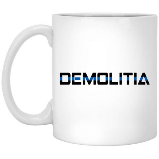 Demolition Ranch Demolitia Back The Blue Mug