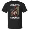 Knight Templar The Devil Whispers You Can’t Withstand The Storm The Warrior Replied I Am The Storm T-Shirt