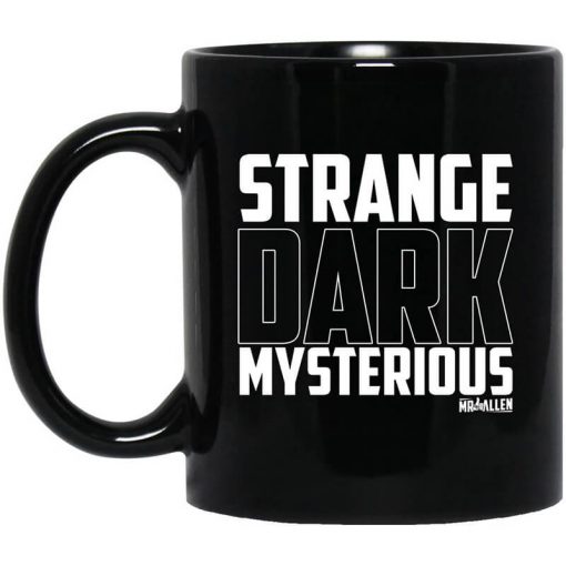 MrBallen Strange Dark Mysterious Mug