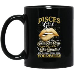 Pisces Girl Knows More Than She Says Zodiac Birthday Mug