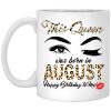 This Queen Was Born In August Happy Birthday To Me Mug
