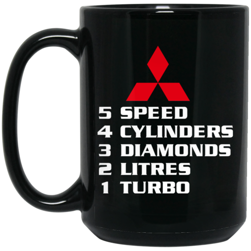 5 Speed 4 Cylinders 3 Diamonds 2 Litres 1 Turbo Mitsubishi Mug 3