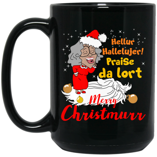 Hellur Hallelujer Praise Da Lort Merry Christmas Mug 3