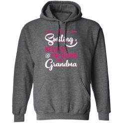 I’m Smiling Because I’m Going To Be A Grandma T-Shirts, Hoodies, Long Sleeve 47