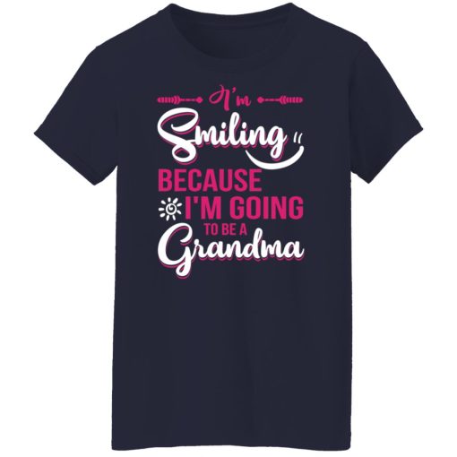 I’m Smiling Because I’m Going To Be A Grandma T-Shirts, Hoodies, Long Sleeve 13
