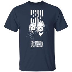 Free Assange Free Manning Stop Tyranny T-Shirts, Hoodies, Long Sleeve 29