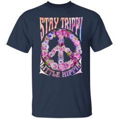 Stay Trippy Little Hippie T-Shirts, Hoodies, Long Sleeve 29