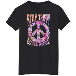 Stay Trippy Little Hippie T-Shirts, Hoodies, Long Sleeve 33