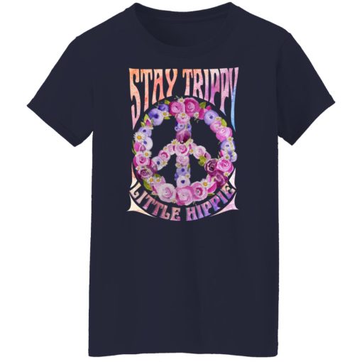 Stay Trippy Little Hippie T-Shirts, Hoodies, Long Sleeve 13