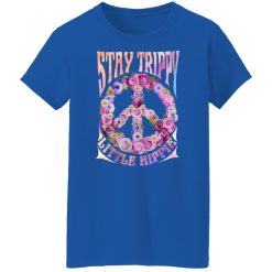Stay Trippy Little Hippie T-Shirts, Hoodies, Long Sleeve 39