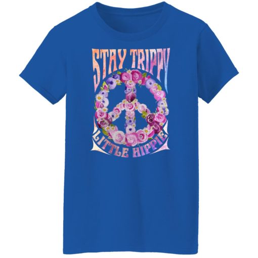 Stay Trippy Little Hippie T-Shirts, Hoodies, Long Sleeve 15