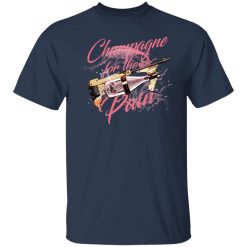 Gods And Legends Champagne For The Pain T-Shirts, Hoodies, Long Sleeve 29