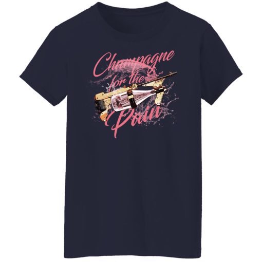 Gods And Legends Champagne For The Pain T-Shirts, Hoodies, Long Sleeve 13