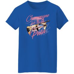 Gods And Legends Champagne For The Pain T-Shirts, Hoodies, Long Sleeve 39