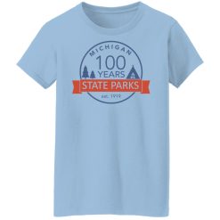 Michigan State Parks Centennial T-Shirts, Hoodies, Long Sleeve 29