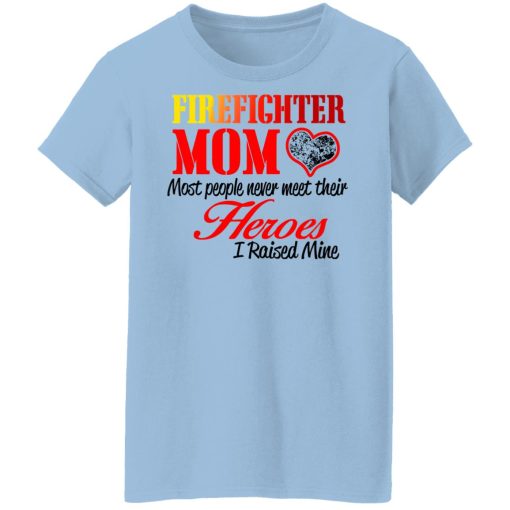 Proud Mom Of Firefighter Hero T-Shirts, Hoodies, Long Sleeve 7