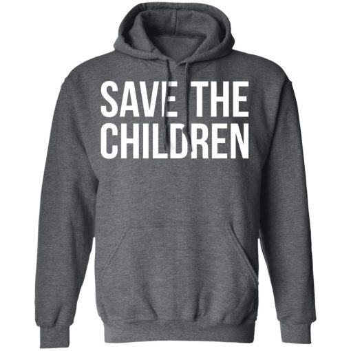 #SaveOurChildren Save Our Children T-Shirts, Hoodies, Long Sleeve 23
