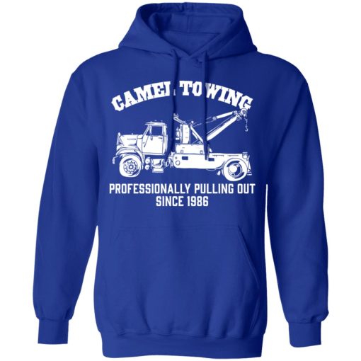Camel Towing Professionally Pulling Out Since 1986 Truck T-Shirts, Hoodies, Long Sleeve 25