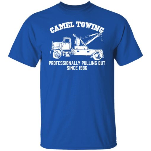 Camel Towing Professionally Pulling Out Since 1986 Truck T-Shirts, Hoodies, Long Sleeve 7