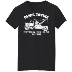 Camel Towing Professionally Pulling Out Since 1986 Truck T-Shirts, Hoodies, Long Sleeve 33