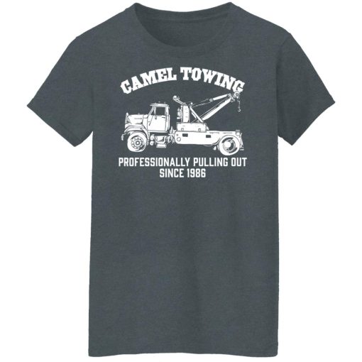 Camel Towing Professionally Pulling Out Since 1986 Truck T-Shirts, Hoodies, Long Sleeve 11
