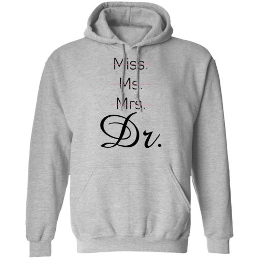Miss Ms Mrs Dr Beverage T-Shirts, Hoodies, Long Sleeve 19