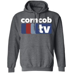 Corncob TV I Think You Should Leave Tim Robinson T-Shirts, Hoodies, Long Sleeve 47
