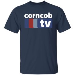 Corncob TV I Think You Should Leave Tim Robinson T-Shirts, Hoodies, Long Sleeve 29