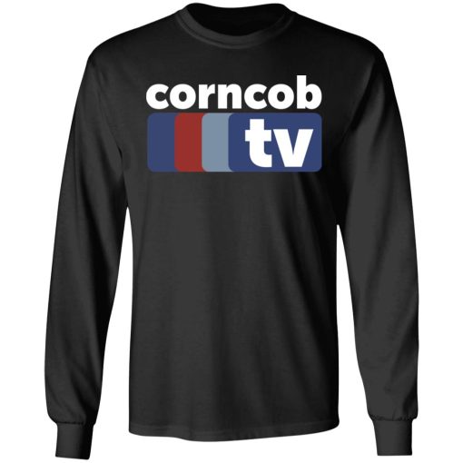 Corncob TV I Think You Should Leave Tim Robinson T-Shirts, Hoodies, Long Sleeve 17