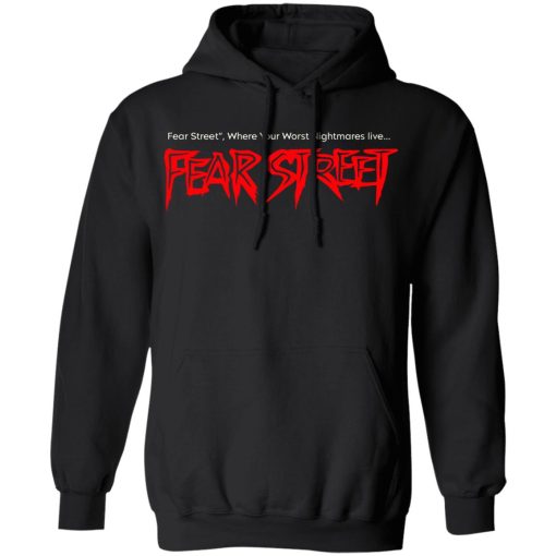 Fear Street RL Stine Where Your Worst Nightmares Live T-Shirts, Hoodies, Long Sleeve 19