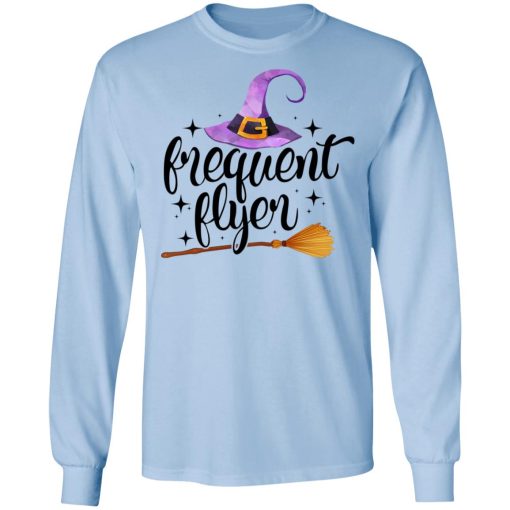 Frequent Flyer Broomstick Halloween T-Shirts, Hoodies, Long Sleeve 17