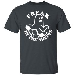 Freak In The Sheets Halloween T-Shirts, Hoodies, Long Sleeve 27