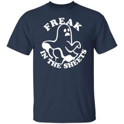 Freak In The Sheets Halloween T-Shirts, Hoodies, Long Sleeve 29